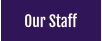 Our Staff